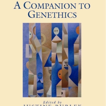 A Companion to Genethics