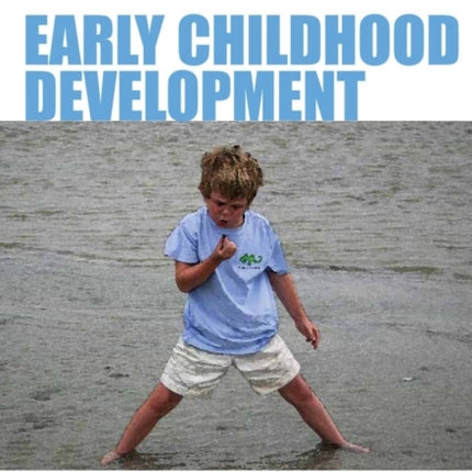 The Blackwell Handbook of Early Childhood Development