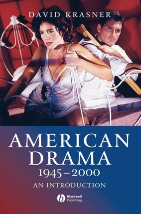American Drama 1945  2000