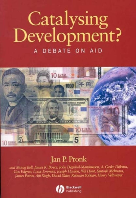 Catalysing Development?: A Debate on Aid