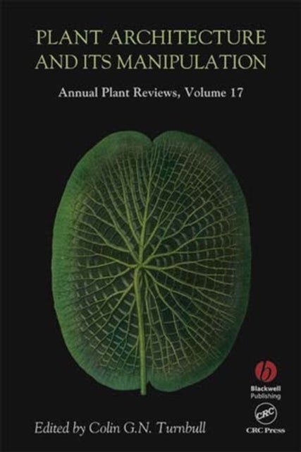Annual Plant Reviews Plant Architecture and its