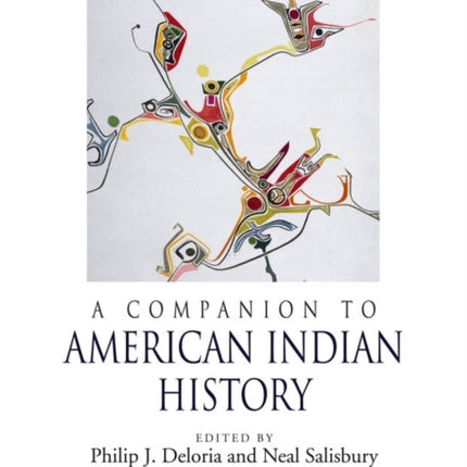 A Companion to American Indian History