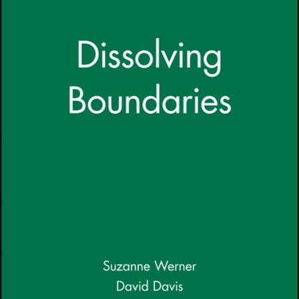 Dissolving Boundaries