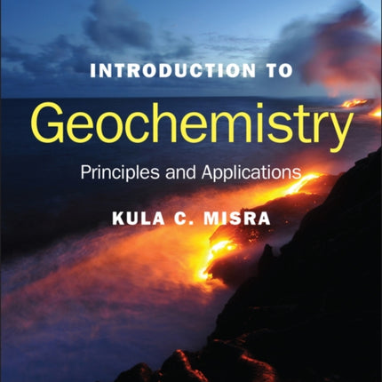 Introduction to Geochemistry: Principles and Applications