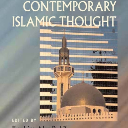 The Blackwell Companion to Contemporary Islamic Thought