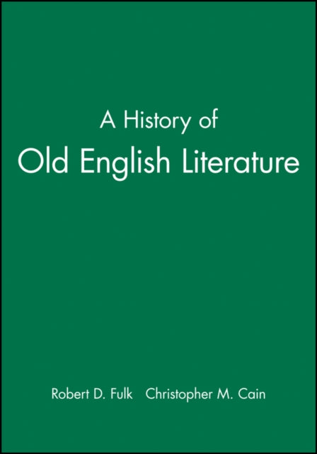 A History of Old English Literature