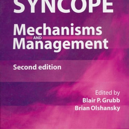 Syncope: Mechanisms and Management