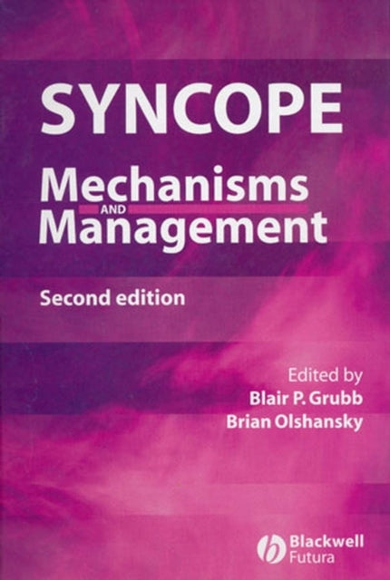 Syncope: Mechanisms and Management