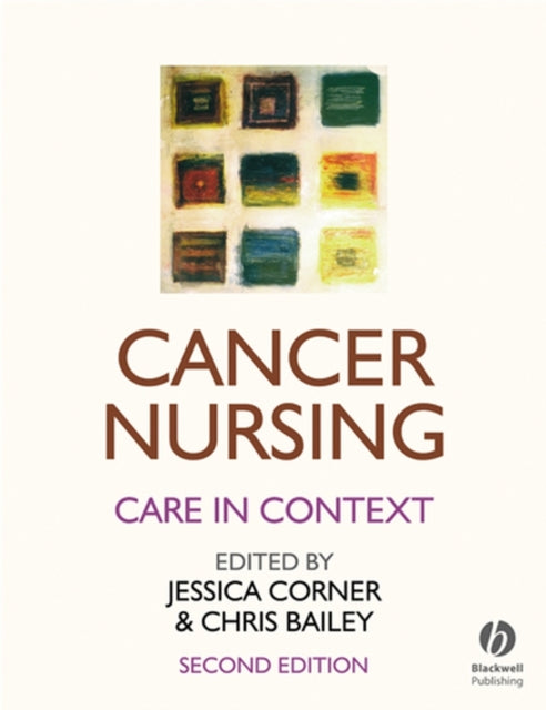 Cancer Nursing: Care in Context