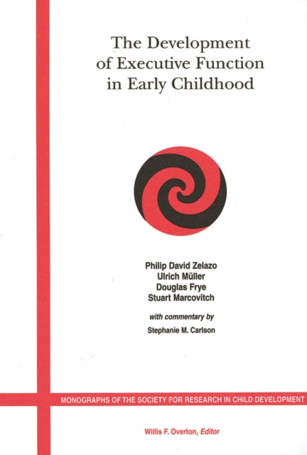 The Development of Executive Function in Early Childhood