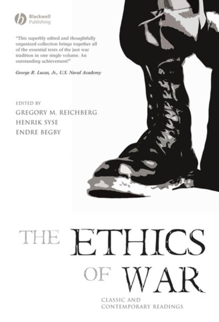 The Ethics of War: Classic and Contemporary Readings