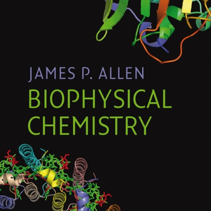 Biophysical Chemistry