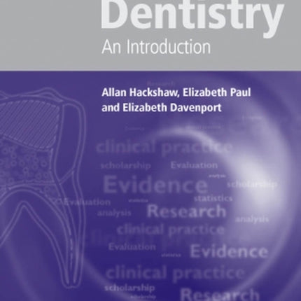 Evidence-Based Dentistry: An Introduction