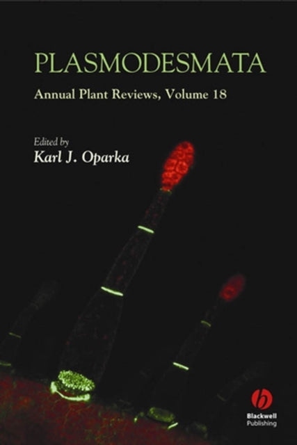 Annual Plant Reviews Plasmodesmata