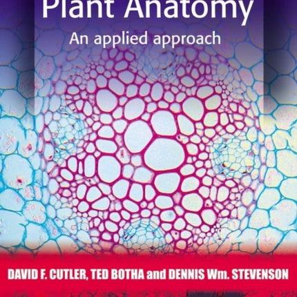 Plant Anatomy: An Applied Approach