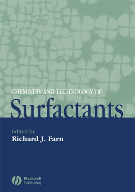 Chemistry and Technology of Surfactants