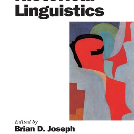 The Handbook of Historical Linguistics