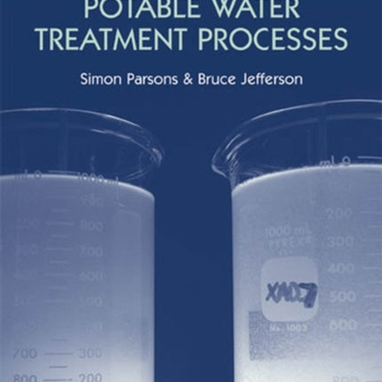 Introduction to Potable Water Treatment Processes