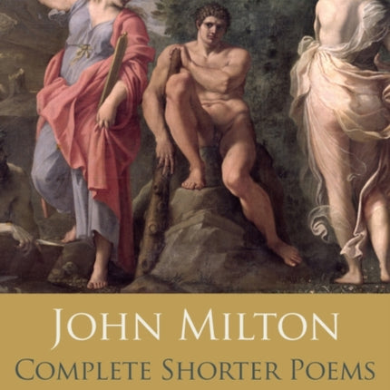 John Milton Complete Shorter Poems