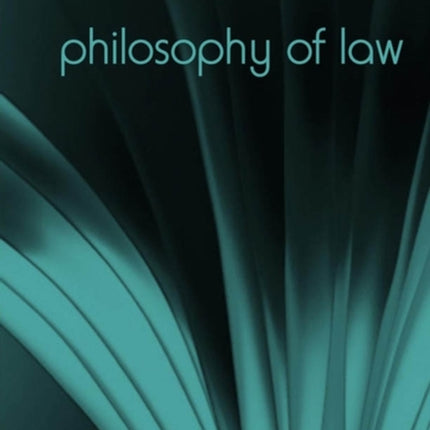 Philosophy of Law: The Fundamentals