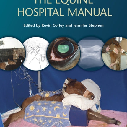 The Equine Hospital Manual