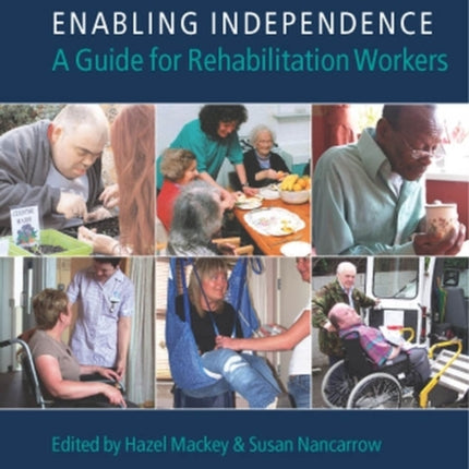 Enabling Independence