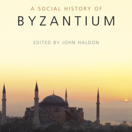 The Social History of Byzantium