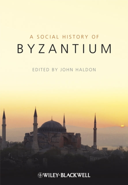 The Social History of Byzantium