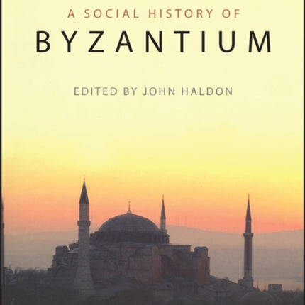 The Social History of Byzantium