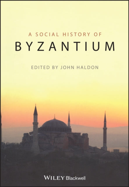 The Social History of Byzantium