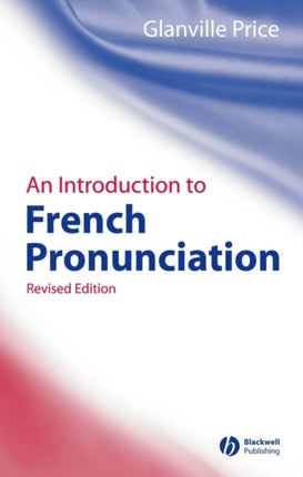 An Introduction to French Pronunciation