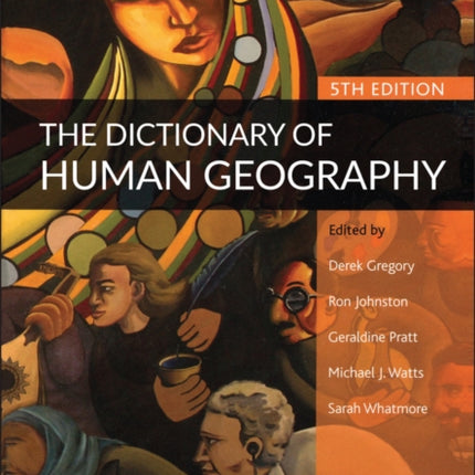 The Dictionary of Human Geography