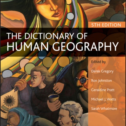 The Dictionary of Human Geography