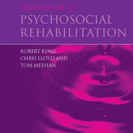 Handbook of Psychosocial Rehabilitation