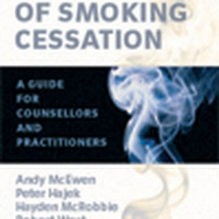 Manual of Smoking Cessation: A Guide for Counsellors and Practitioners