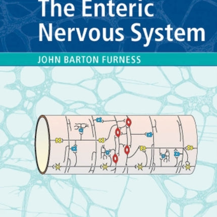 The Enteric Nervous System