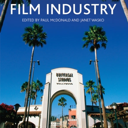 The Contemporary Hollywood Film Industry