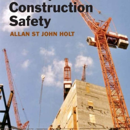 Principles of Construction Safety