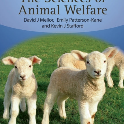 The Sciences of Animal Welfare