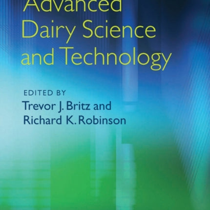 Advanced Dairy Science and Technology