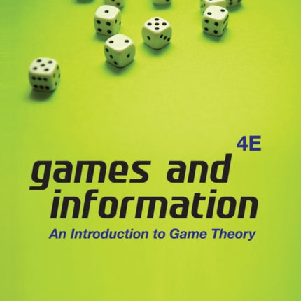 Games and Information: An Introduction to Game Theory