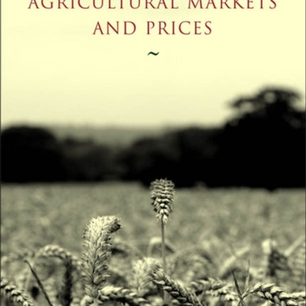 Agricultural Markets and Prices