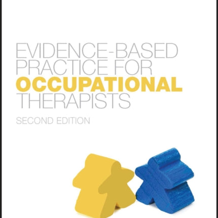 Evidence-Based Practice for Occupational Therapists