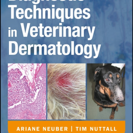 Diagnostic Techniques in Veterinary Dermatology