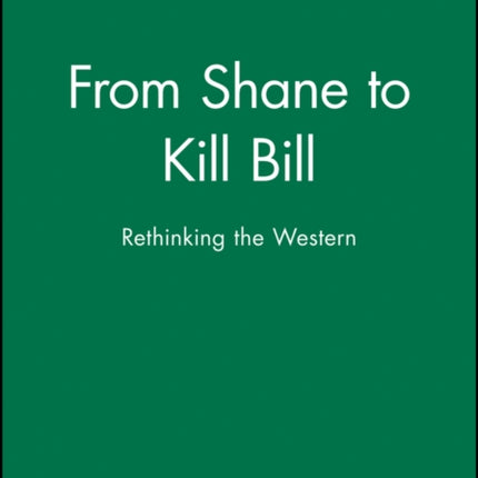 From Shane to Kill Bill