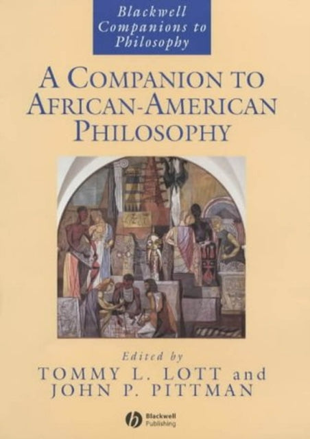 A Companion to African-American Philosophy