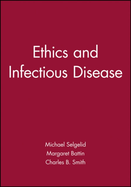 Ethics and Infectious Disease