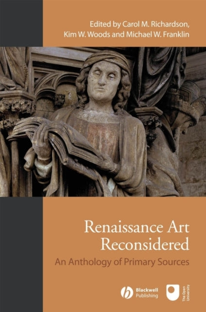 Renaissance Art Reconsidered: An Anthology of Primary Sources