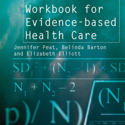 Statistics Workbook for Evidence-based Health Care