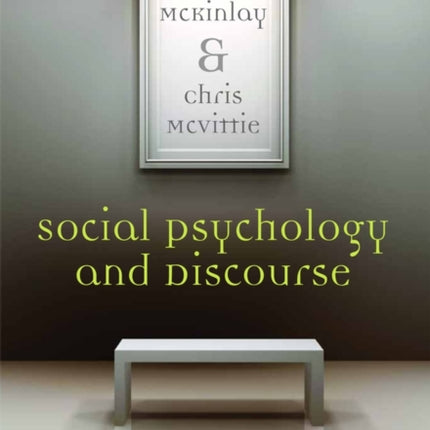 Social Psychology and Discourse